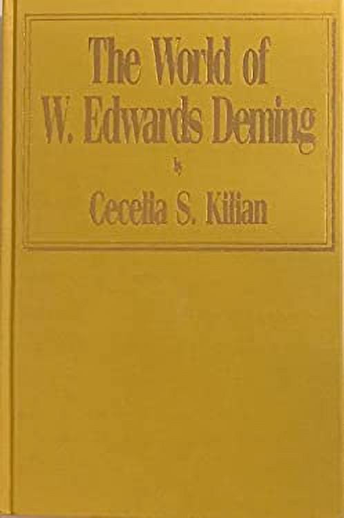 Pre-Owned The World of W. Edwards Deming 9780941893015 Used