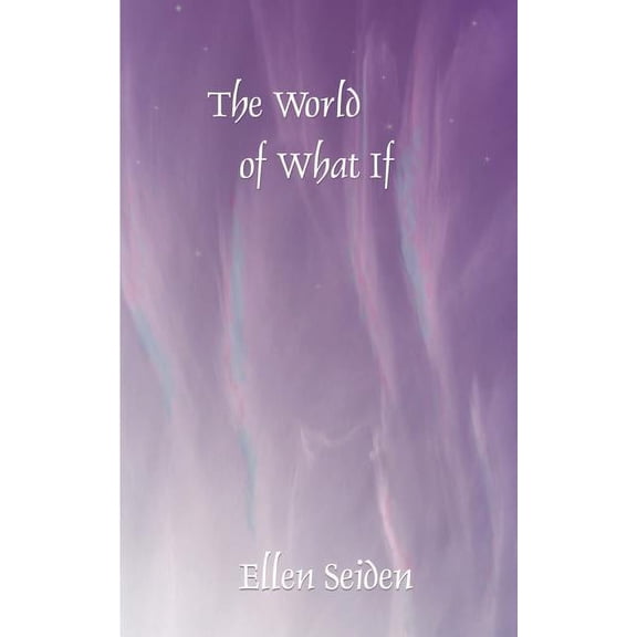 The World of What If, (Paperback)