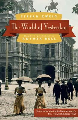 Pre-Owned The World of Yesterday, 9780803226616, 0803226616, Paperback, Reprint edition