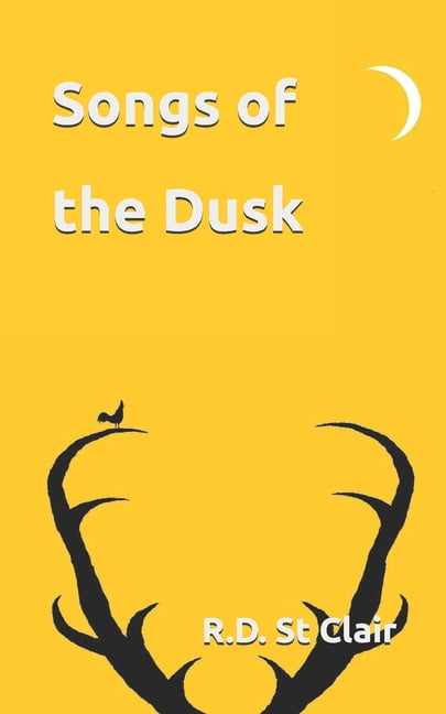 The World of the Night Songs of the Dusk, Book 2, (Paperback)