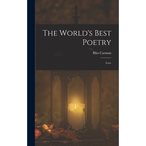 The World's Best Poetry, (Hardcover)