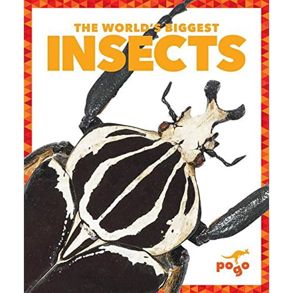 Pre-Owned The World's Biggest Insects (Library Binding) 9781620312087