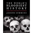 thumbnail image 1 of Pre-Owned The World's Bloodiest History : Massacre, Genocide, and the Scars They Left on Civilization (Paperback), 1 of 1