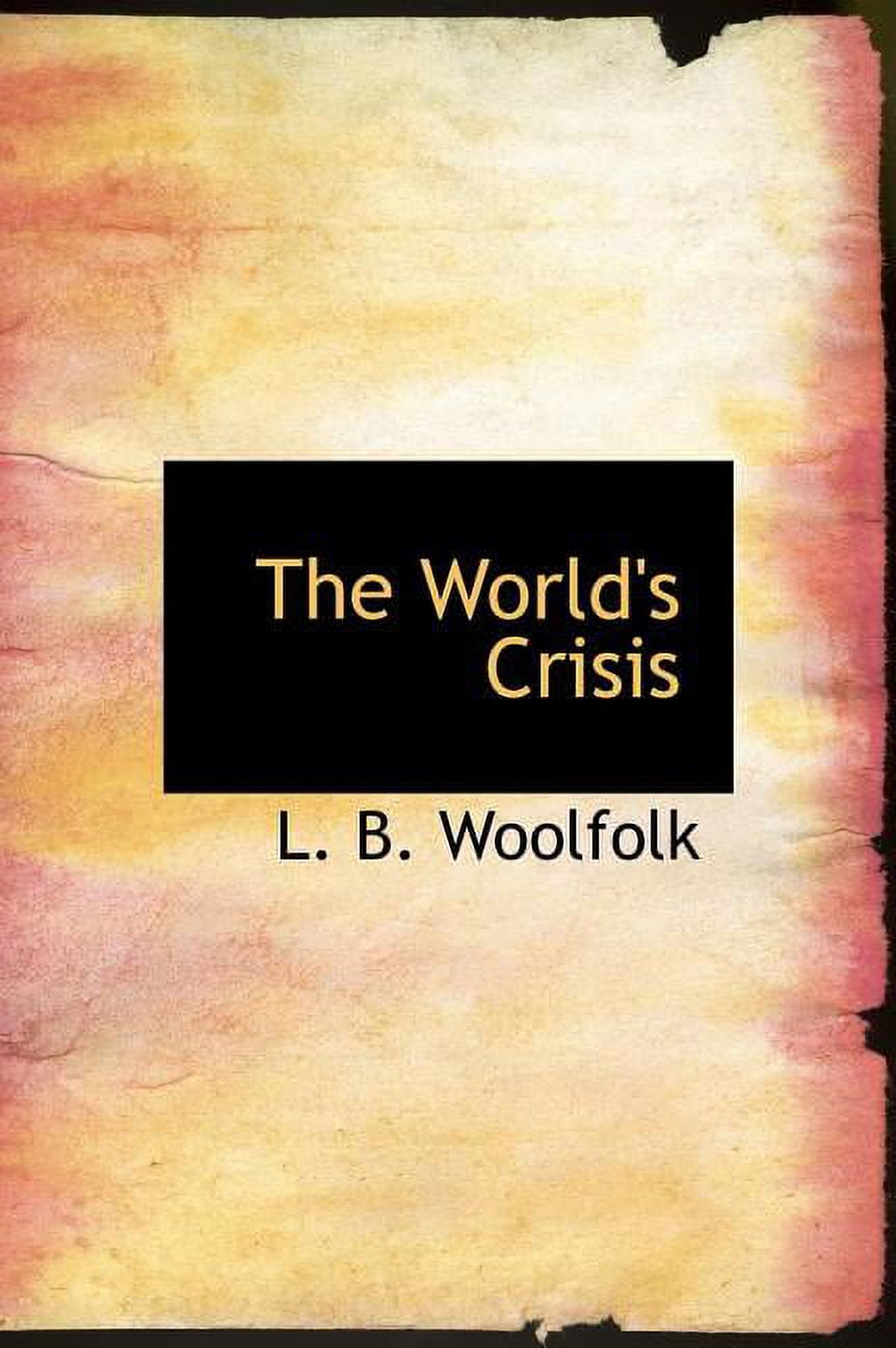 The World's Crisis (Hardcover)