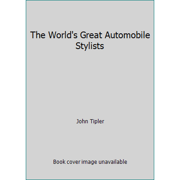 Pre-Owned The World's Great Automobile Stylists (Hardcover) 079245345X 9780792453451
