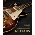 thumbnail image 1 of The World's Greatest Electric Guitars: Includes Classic, Modern, Rareand Vintage Instruments, 1 of 1