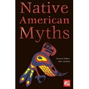 The World's Greatest Myths and Legends: Native American Myths (Paperback)