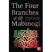 Worlds Greatest Myths and Legends The Four Branches of the Mabinogi, Paperback