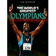 thumbnail image 1 of Pre-Owned The World's Greatest Olympians (Olympics) Paperback, 1 of 1