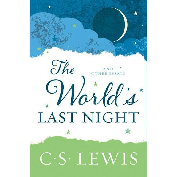 The World's Last Night: And Other Essays, (Paperback)