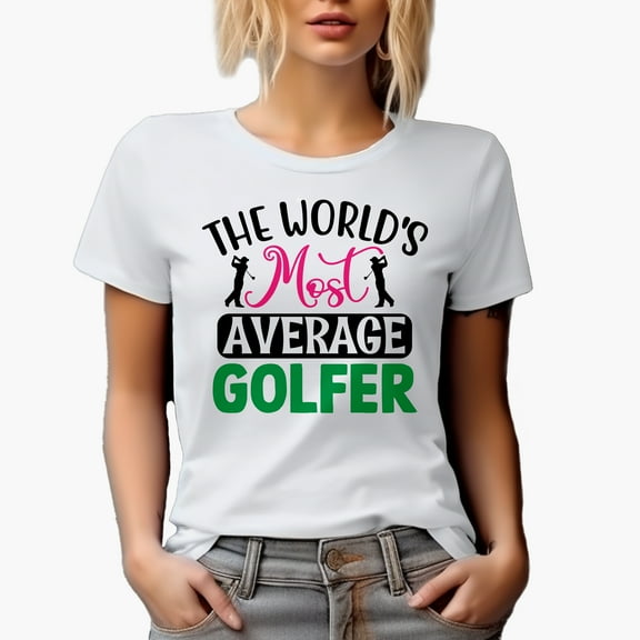 The World's Most Average Golfer Quote with Swinging Golf Player, Golfing or Golfer Themed Merch Gift, White T-Shirt, 3XL