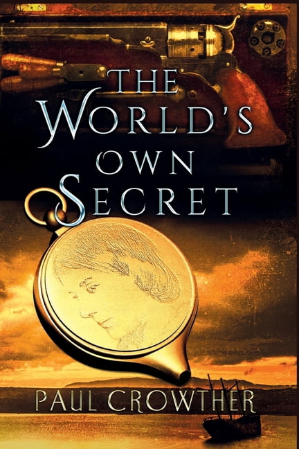 The World's Own Secret, (Paperback)