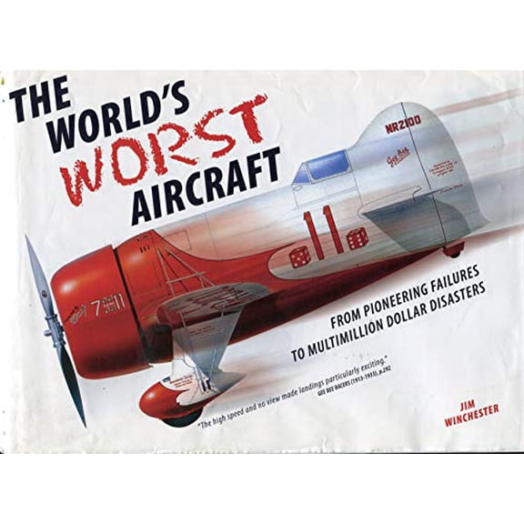 Pre-Owned The World's Worst Aircraft by Jim Winchester (Paperback), Nonfiction, English