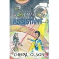 thumbnail image 1 of The Worldmaker's Assistant, (Paperback), 1 of 1