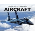 thumbnail image 1 of Pre-Owned World's Greatest Aircraft (Paperback) 0785820108 9780785820109, 1 of 1