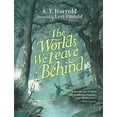 thumbnail image 1 of Pre-Owned The Worlds We Leave Behind Paperback, 1 of 1