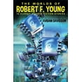 thumbnail image 1 of The Worlds of Robert F. Young, (Paperback), 1 of 1