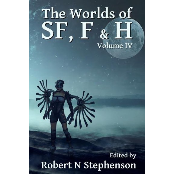 The Worlds of Sf, F & H Volume IV (Paperback)