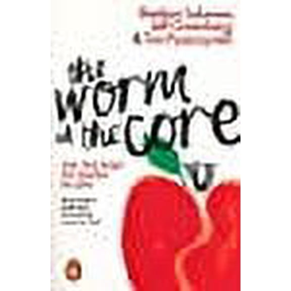 The Worm at the Core Sheldon Solomon,Jeff Greenberg,Tom Pyszczynski (Paperback)