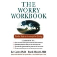 thumbnail image 1 of Pre-Owned Worry Workbook The: Twelve Steps to Anxiety-Free Living Paperback, 1 of 1