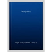 The Worrysaurus Paperback by Rachel Bright
