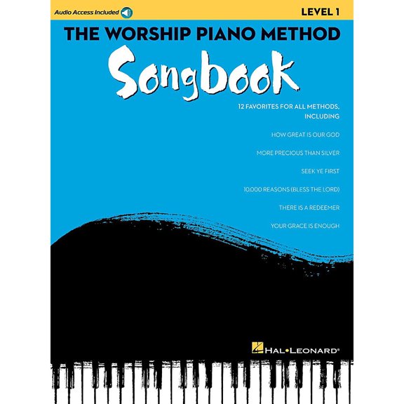 The Worship Piano Method Songbook - Level 1