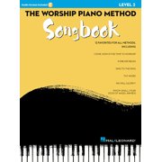 The Worship Piano Method Songbook - Level 2, Paperback