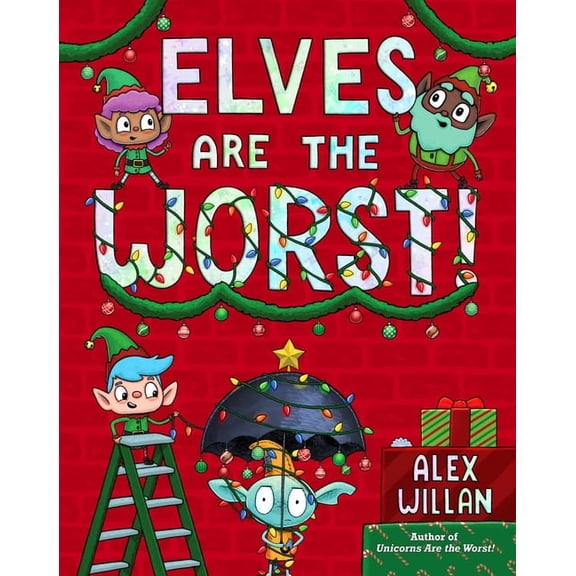 The Worst! Elves Are the Worst!, (Hardcover)