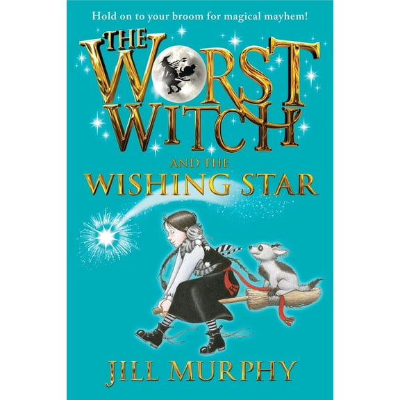 Pre-Owned The Worst Witch and the Wishing Star (Hardcover) 0763670006 9780763670009