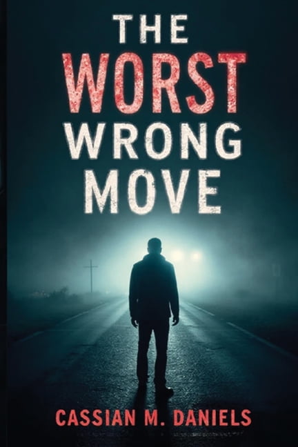 The Worst Wrong Move, (Paperback)