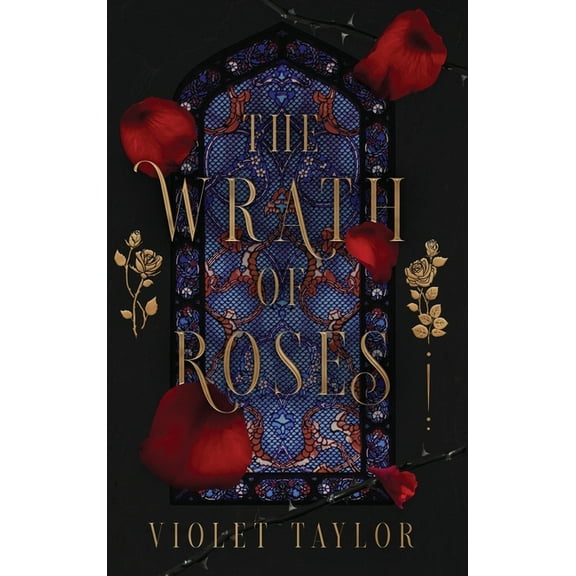 The Wrath of Roses (Hardcover)