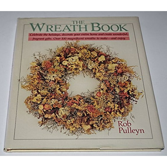 Pre-Owned The Wreath Book (Hardcover) 0806968427 9780806968421