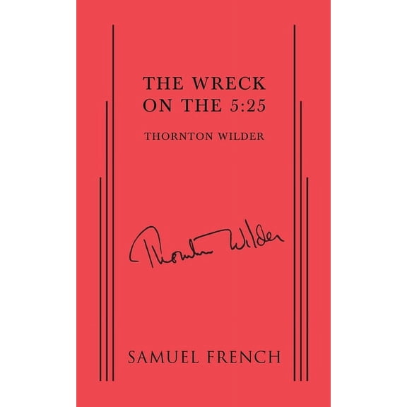 The Wreck on the 5:25, (Paperback)