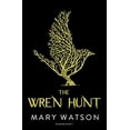 thumbnail image 1 of Pre-Owned The Wren Hunt (Paperback) 1408884933 9781408884935, 1 of 1
