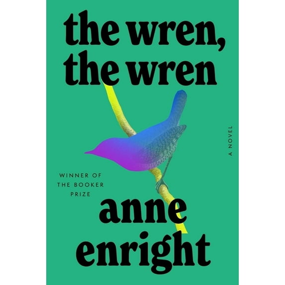 The Wren, the Wren, (Hardcover)