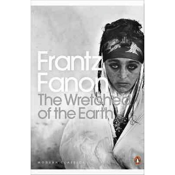 The Wretched of the Earth (Paperback)