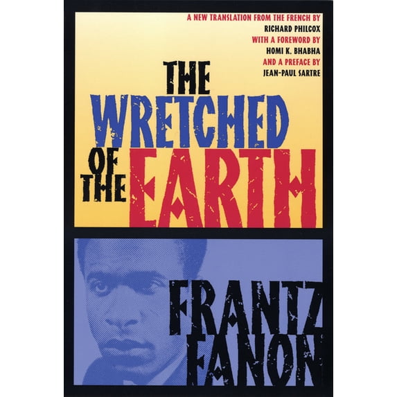 The Wretched of the Earth (Paperback)