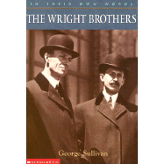 Pre-Owned The Wright Brothers (Paperback) by George Sullivan