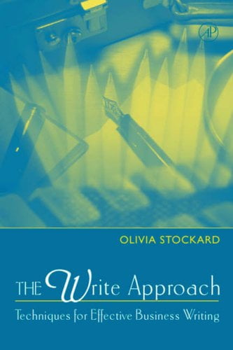 Pre-Owned The Write Approach: Techniques for Effective Business Writing Paperback