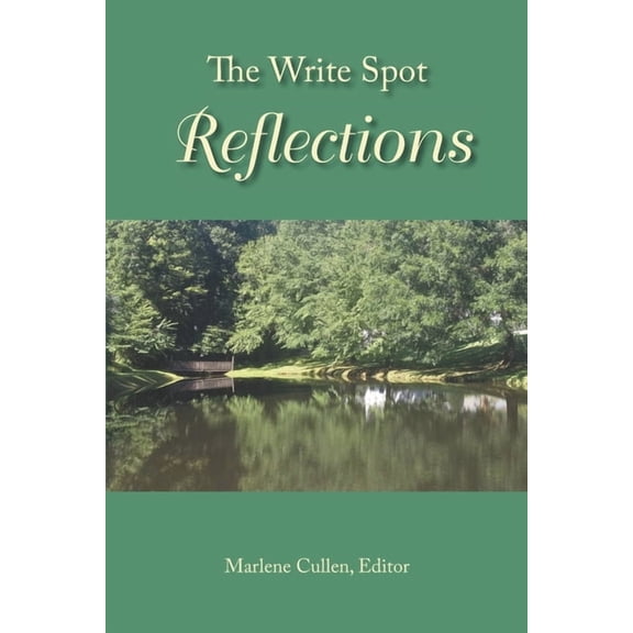 Write Spot The Write Spot: Reflections, Book 3, (Paperback)