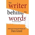 thumbnail image 1 of The Writer Behind the Words (Revised and Updated), (Paperback), 1 of 1