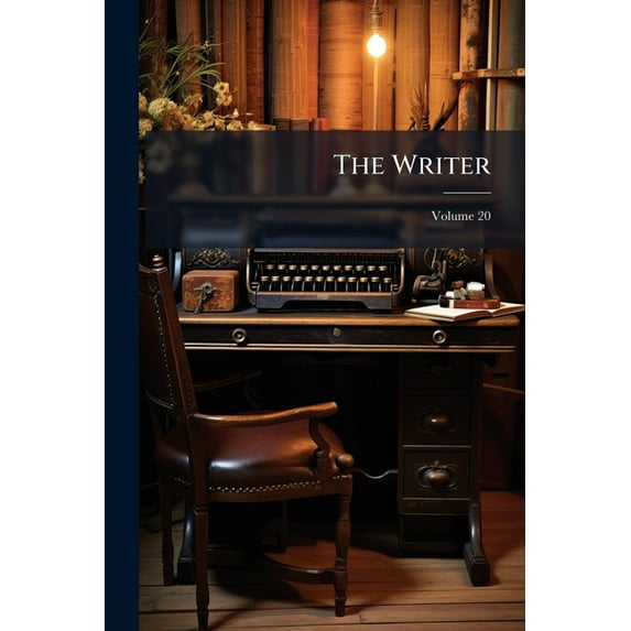 The Writer, Volume 20