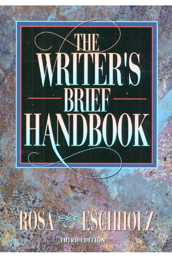 Pre-Owned The Writer's Brief Handbook (Paperback) by Alfred Rosa, Paul Eschholz