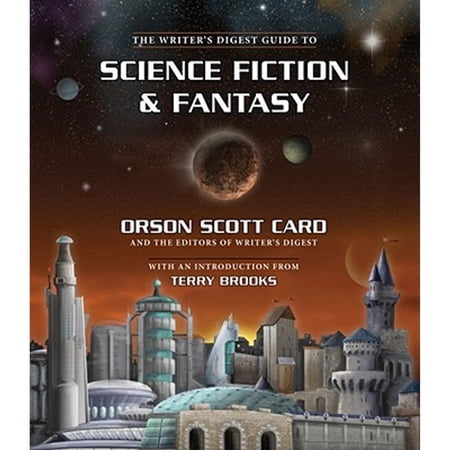 Pre-Owned The Writer s Digest Guide to Science Fiction & Fantasy (Hardcover) 1582976090 9781582976099