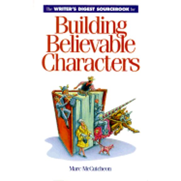 Pre-Owned The Writer's Digest Sourcebook for Building Believable Characters (Paperback) 1582970270 9781582970271