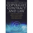 thumbnail image 1 of The Writer's Guide to Copyright, Contract and Law, 4th Edition (Paperback), 1 of 1