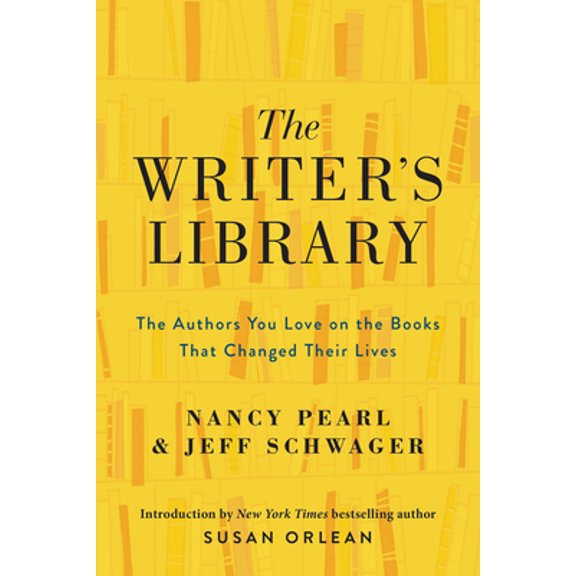 Pre-Owned The Writer's Library: The Authors You Love on the Books That Changed Their Lives (Hardcover) 0062968505 9780062968500
