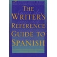thumbnail image 1 of Pre-Owned The Writer's Reference Guide to Spanish (Paperback) 0292725124 9780292725126, 1 of 1