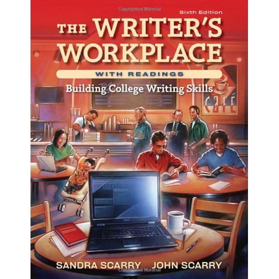 Pre-Owned The Writer's Workplace with Readings: Building College Writing Skills (Spiral-bound) 1413030688 9781413030686