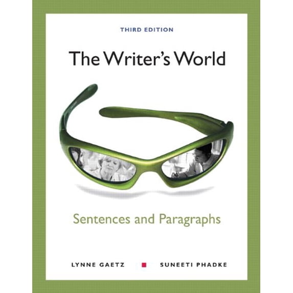 Pre-Owned The Writer's World: Sentences and Paragraphs (3rd Edition)
